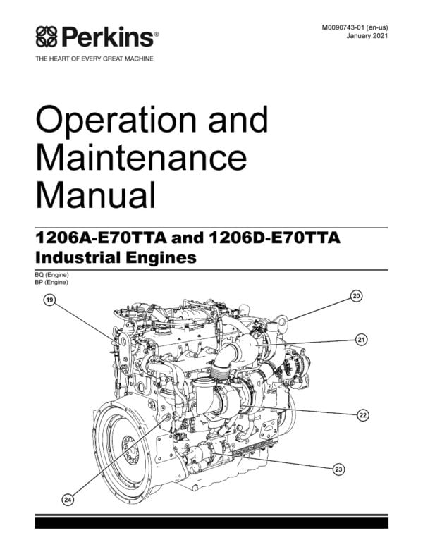 image related to the Perkins Workshop Manual for 1206A-E70TTA and 1206D-E70TTA could be: "Perkins Workshop Manual cover for 1206A-E70TTA and 1206D-E70TTA diesel engines, providing comprehensive instructions for safe and efficient maintenance, troubleshooting, and repair procedures for all systems."