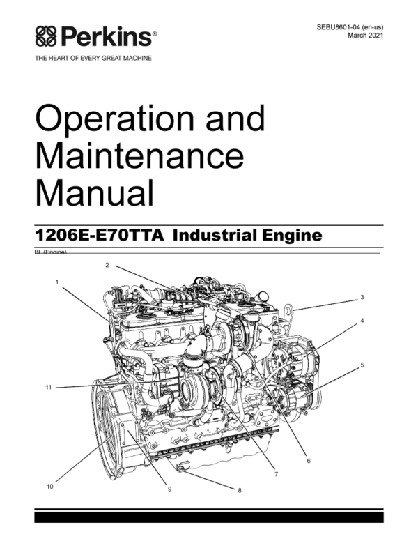 Perkins Engine Operation and Maintenance Manual 1206E-E70TTA - Your ultimate guide to safe and efficient operation, maintenance, and repair.