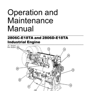 "Perkins Maintenance Manual for 2806C-E18TA and 2806D-E18TA Engines. This manual provides information and instructions for proper maintenance of these six-cylinder, turbocharged diesel engines commonly used in industrial applications such as generators, pumps, and construction machinery.